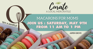 Macarons for Moms - Try a Sample!