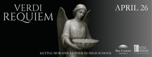 Verdi's Requiem with Bel Canto Chorus