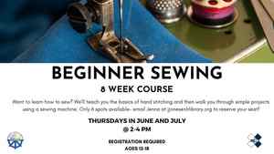 Beginner Sewing: 8 Week Course (Registration Required)