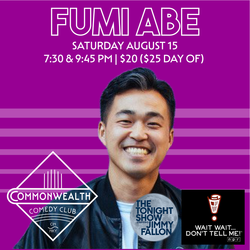 FUMI ABE presented by Commonwealth Comedy Club
