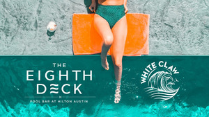 White Claw® Pool Party at The Eighth Deck