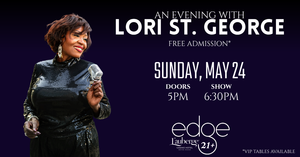 An Evening with Lori St. George: Live at Edge Night Club