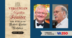 Book Talk with Brent Tarter | Virginia's Forgotten Founder