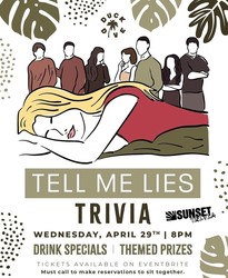 Tell Me Lies Trivia at the Duck Dive