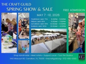 The Craft Guild Spring Art Show & Sale