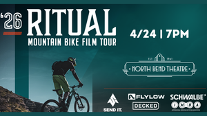 RITUAL MOUNTAIN BIKE FILM TOUR at the North Bend Theatre