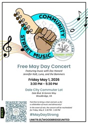 Free May Day Concert & Rally, Friday May 1 from 3:30-5:30 pm, at the Dale City Commuter Lot