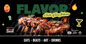 Flavor, A Taste of San Antonio