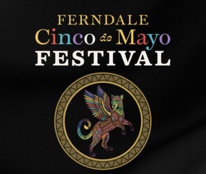 Ferndale Cinco de Mayo Festival presented by Mezcal
