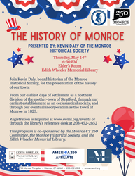 The History of Monroe, CT presented by Kevin Daly, Monroe Historical Society