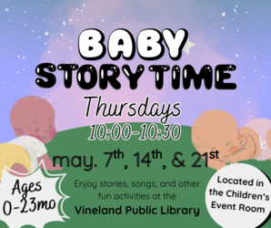 Baby Storytime at the Vineland Public Library- May 14th, 10-10:30am