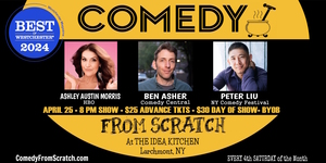 Stand-Up Westchester Comedy Club Presents: Comedy From Scratch, at The Idea Kitchen - BYOB 4/25