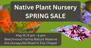 Audubon Society of Western PA - Native Plant Sale