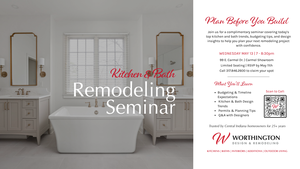Kitchen & Bath Remodeling Seminar | Worthington's Carmel Showroom