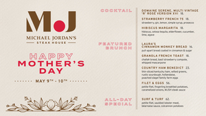 Mother’s Day Brunch at Michael Jordan’s Steakhouse