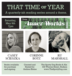 That Time of Year Reading Series: Casey Scieszka, Corinne Botz, Ru Marshall