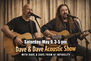 Hi Infidelity Unplugged with Dave & Dave - Day Party!