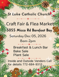 Holiday Arts and Crafts Show/Flea Market/December 5, 2026/5055 Micco Road, Barefoot Bay Florida