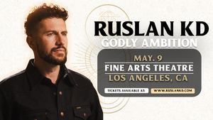 RUSLAN KD “GODLY AMBITION TOUR” Live in Los Angeles