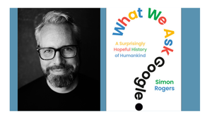 Simon Rogers with Clara Jeffery - What We Ask Google