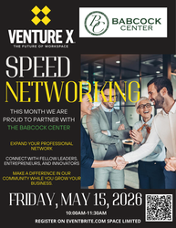 Speed Networking at Venture X in Support of the Babcock Center