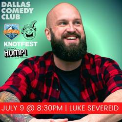 Dallas Comedy Club Presents: Luke Severeid