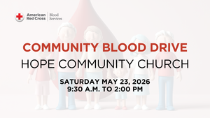 American Red Cross Community Blood Drive at Hope Community Church