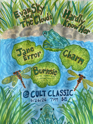 Evan Sky & The Clouds, Hardly Know Her, Charm, Jane Error and Burnsie