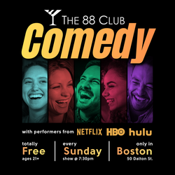 Comedy at The 88 Club (Free!) - Boston, MA