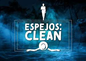 Espejos: Clean