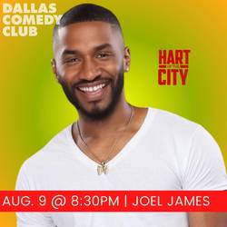 Dallas Comedy Club Presents: Joel James