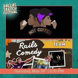 Dallas Comedy Club Presents: Rails & Hot Coffee