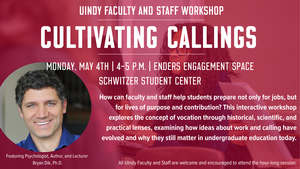 Cultivating Callings: Helping Students Flourish Through Meaningful Work