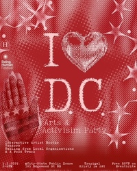 I ❤️ DC: Arts & Activism Party
