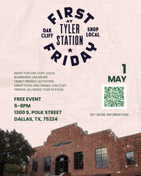 First Friday Oak Cliff