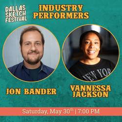 Dallas Comedy Club Presents: Jon Bander & Vannessa Jackson