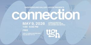UGH Exhibition: Connection