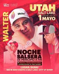 DJ Walter Salsa Baúl y Algo Más – May 1, 2026 | Dubai UT Salt Lake City