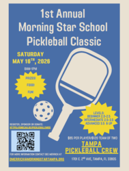 1st Annual Morning Star School Pickleball Classic