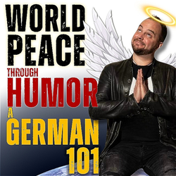 Paco Erhard: World Peace through Humor: A German 101
