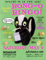 Get Skunky at BONG-O BINGO on Saturday, May 9 at Mission Cannabis Club from 6-9pm