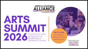 2026 Arts Summit: Advancing Sarasota's Creative Future