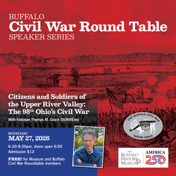 Citizens and Soldiers of the Upper River Valley: The 98th Ohio’s Civil War