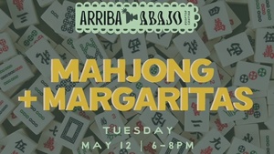 Mahjong + Margs at Arriba Abajo Rooftop Cantina