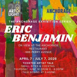Art & Light | Anchorage Exhibition Series: Eric Benjamin