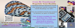 COME BE TRANSFORMED! CLARITY READINGS TO REGULATE YOUR REALITY