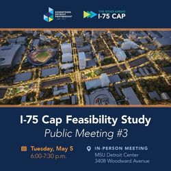 I-75 Cap Feasibility Study Public Meeting