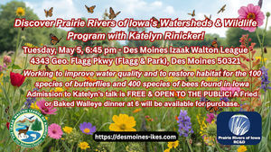 Discover Prairie Rivers Iowa's Watersheds & Wildlife Program with Katelyn Rinicker!