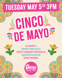 Cinco de Mayo Celebration at Chevys Clifton