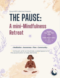 The Pause: A Mindfulness Retreat